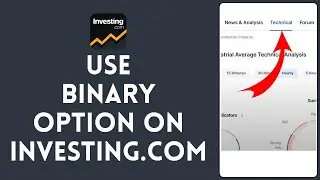 How to Use Investing.com For Binary Option