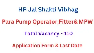 HP JSV || Para Pump Operator,Fitter & MPW Vacancy || Advt Notice & Last Date || Let's Study ||
