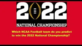 Discussion Session #6 Predicting The 2022 College Football National Championship Winner #shorts