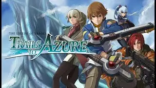 Trails To Azure walkthrough - 05 - Movements Of The Underworld