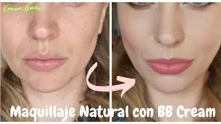 Maquillaje Natural con BB Cream 🌸 Piel Perfecta y Fresca TODO el D&iacute;a  #bbcream