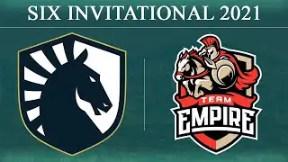 Liquid vs Empire @Clubhouse | Team Liquid vs Team Empire | Six Invitational 2021 (11 May 2021)