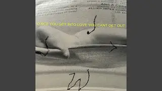 Once you get into love you cant get out (Demo)