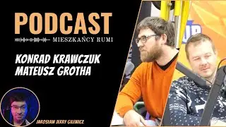 Konrad Krawczuk i Mateusz Grotha w Podcaście Mieszkańcy Rumi &ndash; siła rumskiej społeczności.
