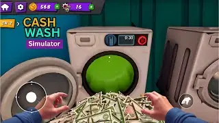 Cash Wash Simulator 3D (Early Access) Android Gameplay