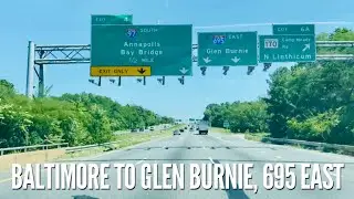 Baltimore to Glen Burnie, 695 East