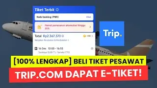 TUTORIAL FULL PEMULA! Cara Beli Tiket Pesawat di Trip.com | Pesan Pesawat Murah di Aplikasi Trip