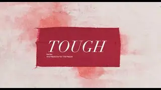 Nahko And Medicine For The People  - Tough (Official Lyric Video)