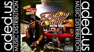 Mister Rush GTFOH - Street Bangaz