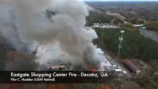 (NEWS) Eastgate Center Fire - Decatur, GA
