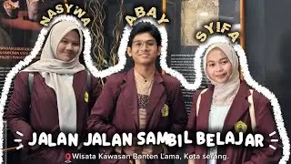 Mini Vlog Berwisata diKawasan Banten: 