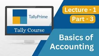 What is Basic of Accounting ? | basic of accounting terminology L1P3 #tally #learntally
