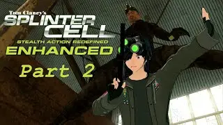 #2 Sam Fisher? I see no fish. 【 Tom Clancy's Splinter Cell 】