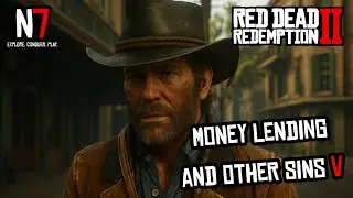 RDR2 - Money Lending and Other Sins V | Debt Collection in Saint Denis