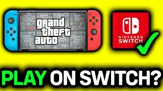 How To Play GTA on Nintendo Switch (Quick & Easy!)