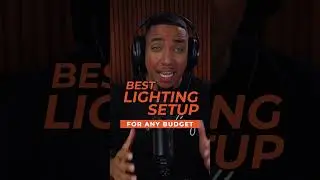 Best Lighting Setup for Any Budget 🔥
