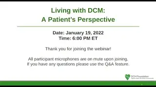 Living with DCM - A Patient's Perspective