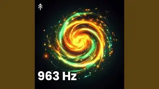 963 Hz Inner Universe