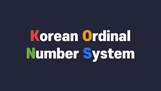 Korean Ordinal Numbers