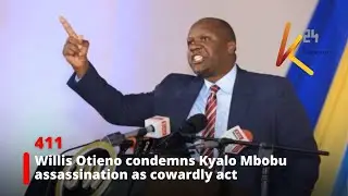 Willis Otieno condemns Kyalo Mbobu assassination as cowardly act