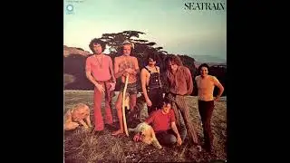 Seatrain - Song Of Job