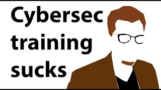 cybersecurity training is broken (and I fixed it)