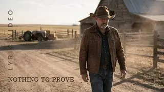 Nothing To Prove - Wade Colter | Official Lyric Video
