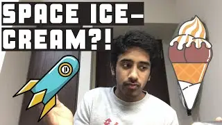 What does ICE-CREAM in SPACE taste like..?