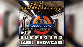24 Walks of Music Ep 31 - Subground Records label showcase (Subground / Hard Techno)