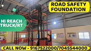 Hi Reach Truck/Forklift Training|Road Safety Foundation Bengaluru|Call- 9167522000#forklifttraining
