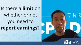Crypto Tax Q&A: Is there a limit on whether or not you need to report earnings?