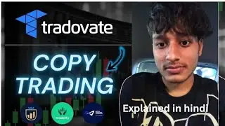 HOW TO COPY TRADE ON TRADEOVATE | FUNDING TICKS FUTURES PROP FIRM TRADING EXPLAINED IN HINDI