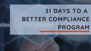 31 Days to a More Effective Compliance Program - 10 compliance questions to pose to HR