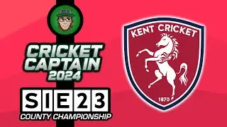 A DOUBLE FEATURE FINALE! --- (Jos3h Plays... Cricket Captain 2024 - Kent County - S1E23)