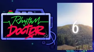 6 | Rhythm Doctor