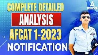 AFCAT 1 2023 Notification | Complete Detailed Analysis