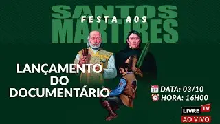 AO VIVO | DIA 03-10 | LAN&Ccedil;AMENTO DO DOCUMENT&Aacute;RIO | &ndash; Festa dos Santos M&aacute;rtires 2025 | Urua&ccedil;u/RN