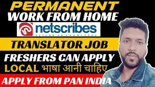 Netscribes Work From Home Job | Translator Job From Home | Online Jobs For Freshers |