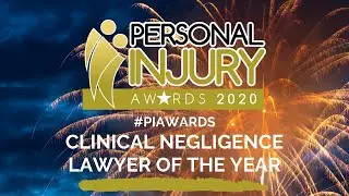 Personal Injury Awards 2020: Clinical Negligence Lawyer of the Year #PIAwards