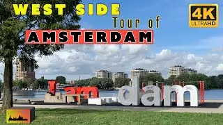 West Side Tour of Amsterdam 4K HDR