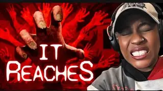Craziest Survival Horror Game of the Year... [IT REACHES - Demo]