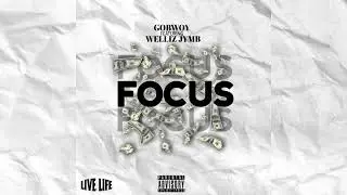 Gobwoy - Focus (feat. Welliz jymb) [official audio]