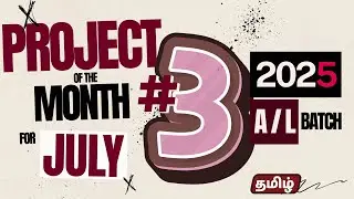 Project for JULY 03  [2025 A/L Batch] | UR Chemistry | Tamil | MN Umair