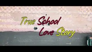REAL SCHOOL LOVE STORY | ISHQ TERA | TEASR | UVR Films