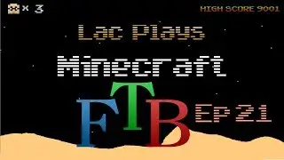 Lac Plays Feed the Beast Ep 21 Redstone Energy Conduit and Liquiduct