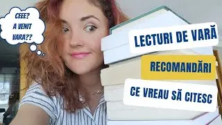 Lecturi de vară 2022 (recomandări + TBR)
