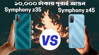 Symphony z45 vs Symphony z35 Comparison | Symphony z45 full bangla review
