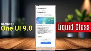 One UI 9 0 &mdash; Gets Premium Look!