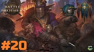 Battle Brothers, Flesh and Faith DLC. Oathtakers Lets play EP20