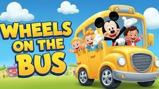 Wheels on the Bus with Mickey | Fun Kids Sing Along Bus Song 